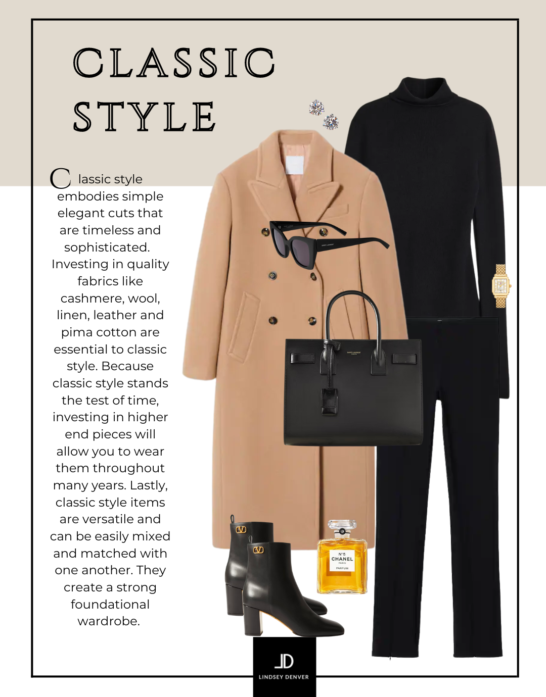 Classic style, turtleneck, black pants, camel wool long coat, Saint Laurant Styudio bag and leather boots